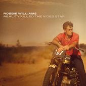 Robbie Williams - Verkligheten dödade Video Star